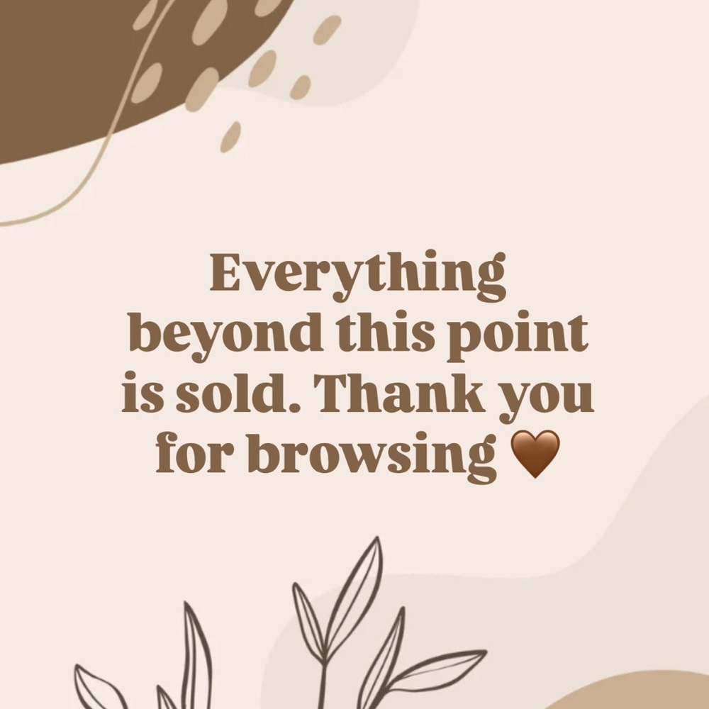 Everything Below This Photo Is Sold